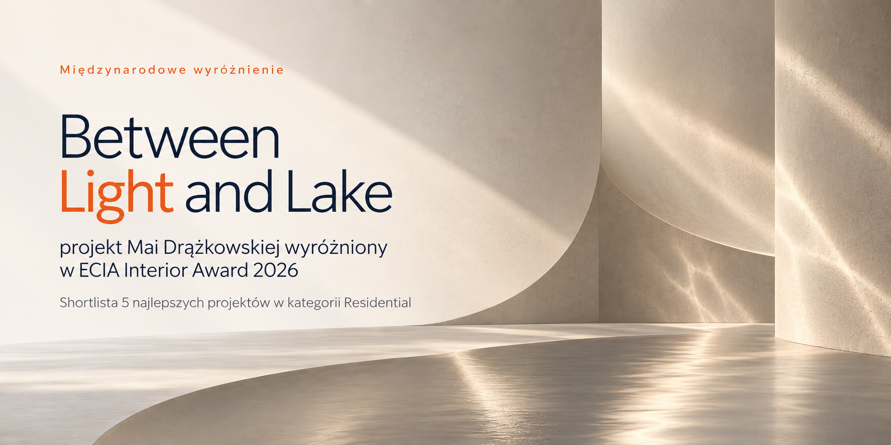 Zdjęcie Projekt „Between Light and Lake” na shortliście ECIA Interior Award 2026