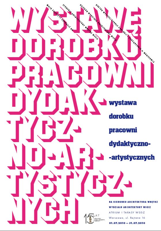 Wystawa dorobku pracowni dydaktyczno-artystycznych na kierunku Architektura Wnętrz w WSEiZ — zdjęcie 1, Akademia Techniczno-Artystyczna (ATA)