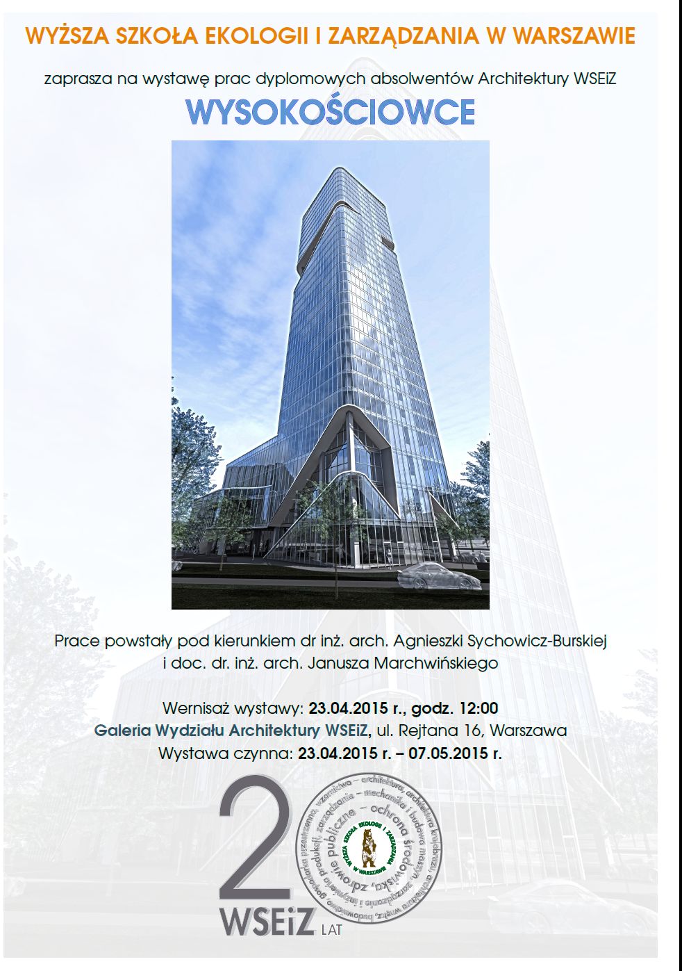 Wystawa prac dyplomowych absolwentów Architektury WSEiZ pt. Wysokościowce — zdjęcie 1, Akademia Techniczno-Artystyczna (ATA)